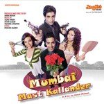 Mumbai Mast Kallander - Panchhi Jalonvi Song Download